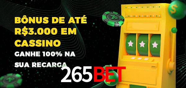 265BET melhor bônus de depósito